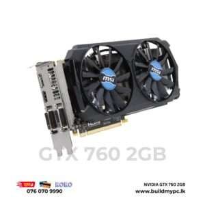GTX 760 2GB VGA from Build MY PC Sri Lanka