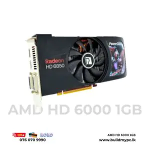 AMD HD 6000 Garphics card from build my pc build sri lanka